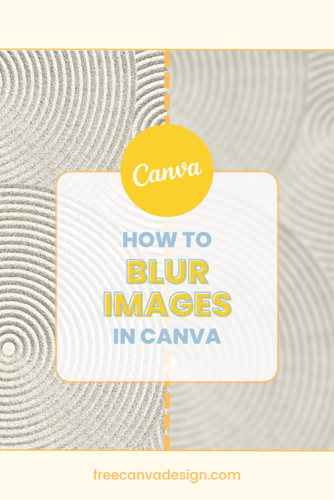 How to blur images in Canva